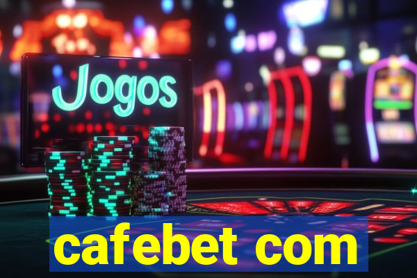 cafebet com